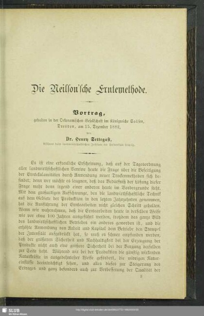 Die Neilson'sche Erntemethode : Vortrag, gehalten in der Oekonomischen Gesellschaft im Königreiche Sachsen, Dresden, am 15. Dezember 1882