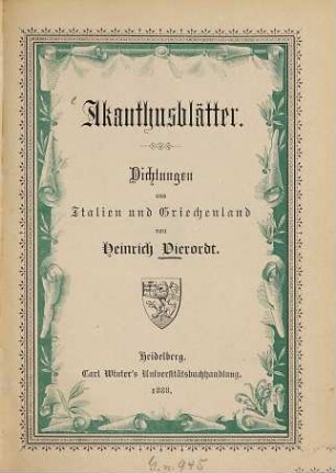 Akanthusblätter : Dichtungen aus Italien und Griechenland