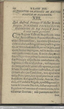 Oratio XIII. Qua illustriss. Princeps & Elector. Brandenburgiens Joachimus Friedericus, Sigismundo III. Regi Poloniae & Sueciae de novis nuptiis gratulatur