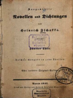 Ausgewählte Novellen und Dichtungen von Heinrich Zschokke : Taschen-Ausgabe in 10 Theilen, 5