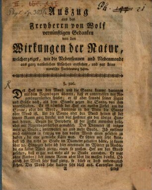 Auszug aus des Freyherrn von Wolff Vernünft. Gedanken von den Wirkungen der Natur, welcher zeiget, wie die Nebensonnen und Nebenmonde aus ganz natürlichen Ursachen entstehen ...