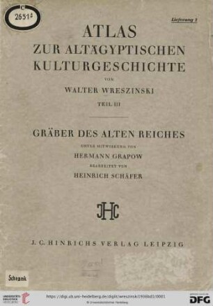 Teil 3: Atlas zur altägyptischen Kulturgeschichte: Gräber des alten Reiches