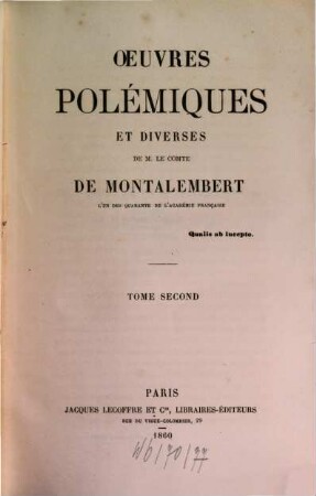 Oeuvres de M. le Comte de Montalembert. 5