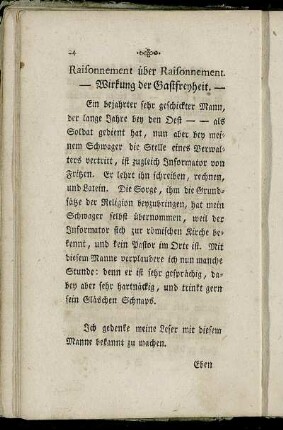 Raisonnement über Raisonnement. - Wirkung der Gastfreyheit. -