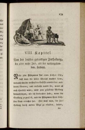VIII. Kapitel. Von der dritten gutartigen Zertheilung, die aber mehr Zeit, als die vorhergehenden, fordert.