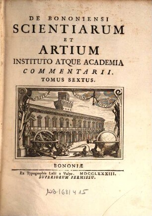 De Bononiensi Scientiarum Et Artium Instituto Atque Academia Commentarii. 6