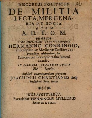 Discursus Politicus De Militia Lecta, Mercenaria Et Socia