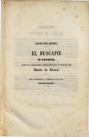 El Buscapié : Con un discorso preliminar y notas de Ad. de Castro