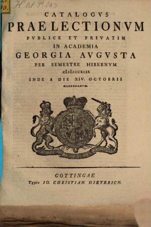Catalogus praelectionum publice et privatim in Academia Georgia Augusta ... habendarum. WS 1799/1800