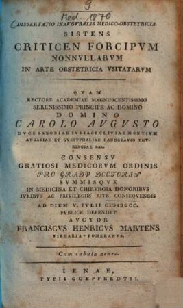 Dissertatio Inauguralis Medico-Obstetrica Sistens Criticen Forcipum Nonnullarum In Arte Obstetrica Ustitatarum : Cum tabula aenea