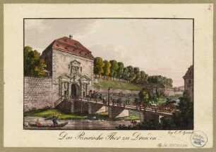 Das Pirnaische Tor (Pirnaischer Platz, Landhausstraße) vor der Demolierung 1820 mit Stadtgraben, Blick nach Nordwesten, Radierung um 1810 : Das Pirnaische Thor zu Dresden / bey C. F. Sprinck. - [Dresden] , [ca. 1810]. - 1 Kunstblatt : kolorierte Radierung ; 12,6 x 8,3 cm