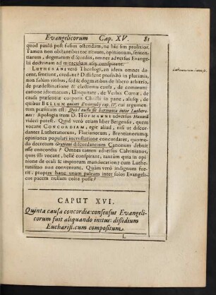 Caput XVI. Quinta causa concordiae: consensus Evangelicorum fuit aliquando initus: dißidium Eucharisticum compositum.
