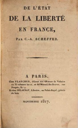 De l'état de la liberté en France