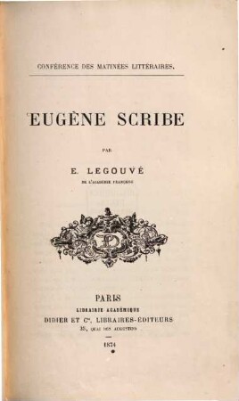Eugène Scribe : conférence des matinées littéraires