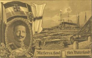 Mit Herz u. Hand für's Vaterland!