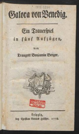 Galora von Venedig : Ein Trauerspiel in fünf Aufzügen