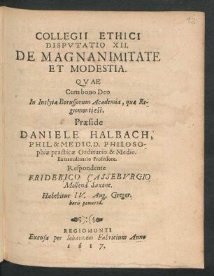 Collegii Ethici Disputatio XII. De Magnanimitate Et Modestia