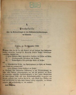 Landtags-Acten. 2. Abtheilung, Die Protocolle der 1. Kammer. 1866/68