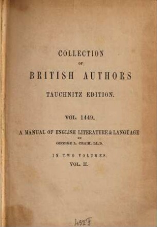 A manual of English literature and of the history of the English language from the Norman conquest : with numerous specimens, 2