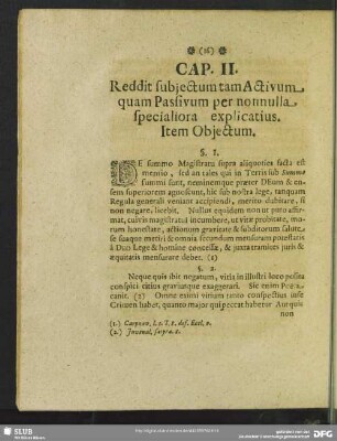 Cap. II. Reddit subiectum tam Activum quam Passivum per nonnulla specialiora explicatius. Item Obiectum