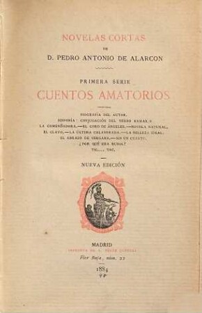 Novelas cortas de D. Pedro Antonio de Alarcon, 1. Cuentos amatorios