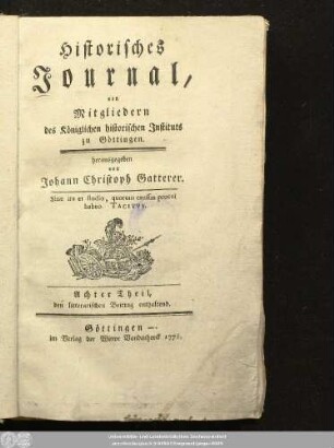 8.1776: Historisches Journal von Mitgliedern des Königlichen Historischen Instituts zu Göttingen