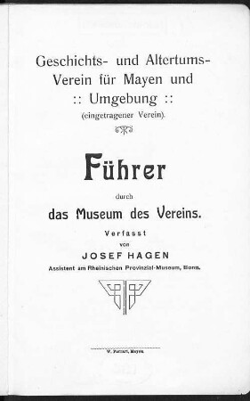 Führer durch das Museum des Vereins