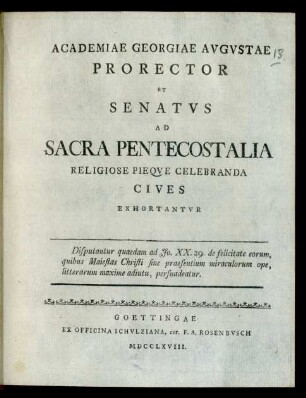 1768: Academiae Georgiae Avgvstae Prorector et Senatvs ad Sacra Pentecostalia Religiose Pieqve Celebranda Cives Exhortantvr