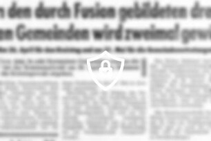 In [Name maskiert] Fusion gebildeten drei neuen Gemeinden wird zweimal gewählt