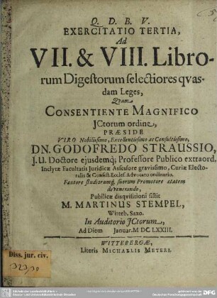 3: Exercitatio tertia ad VII. et VIII. librorum digestorum selectiores quasdam leges