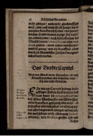 Das Vierdte Capittel. Von den Merck- unnd Kenzeichen/ ob diese Kranckheit heilbar oder unheilbar/ tödtlich oder nicht tödtlich sey