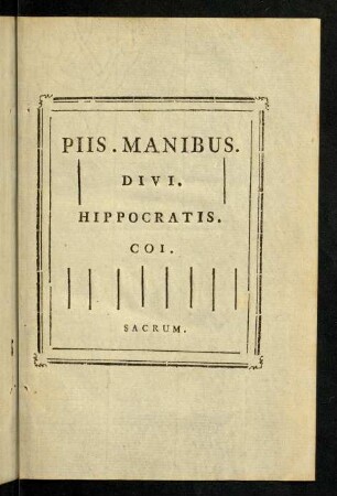 Piis. Manibus. Divi. Hippocratis. Coi. Cacrum.