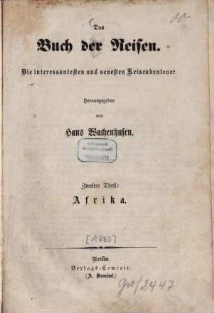 Das Buch der Reisen : Die interessantesten und neuesten Reiseabenteuer, 2