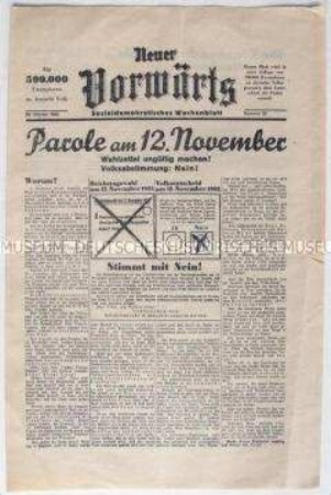 Exilausgabe der SPD-Organs "Vorwärts" zur "Reichstagswahl" und Volksabstimmung am 12. November 1933