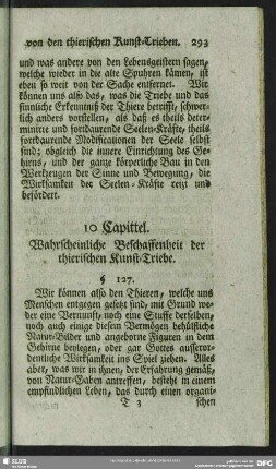 10 Capittel. Wahrscheinliche Beschaffenheit der thierischen Kunst-Triebe