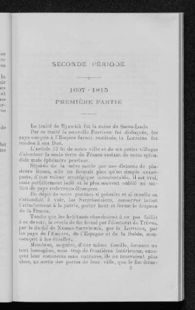 Seconde Période. 1697 - 1815.