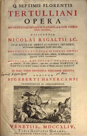 Q. Septimii Florentis Tertulliani Opera