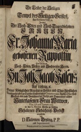 Die Leiber der Heiligen Als Tempel des Heiligen Geistes, aus Römern VIII. II.[...]
