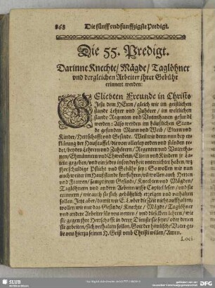 Die 55. Predigt. Darinne die Knechte, Mägde, Taglöhner und dergleichen Arbeiter ihrer Gebühr erinnert werden
