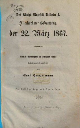 Des Kgs Wilhelm I Geb.-Tag, 22. März 1867