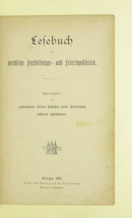 Lesebuch für weibliche Fortbildungs- und Feiertagsschulen