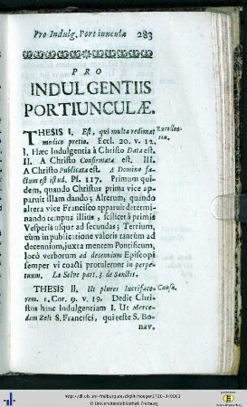 Pro Indulgentiis Portiunculae.