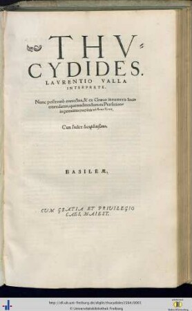 Thucydides : Nunc postremò correctus, & ex Graeco innumeris locis emendatus ...
