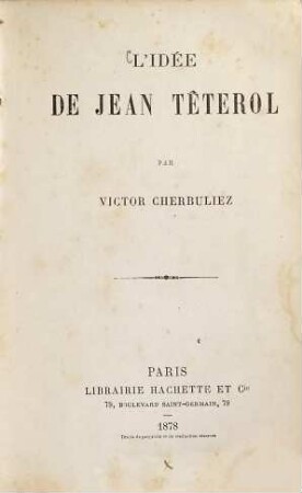 L' idée de Jean Têterol : Par Victor Cherbuliez
