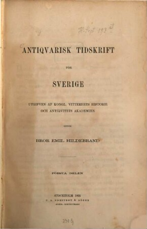 Antiqvarisk tidskrift för Sverige. 1. 1864