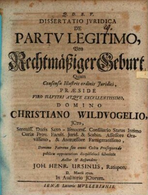 Dissertatio Jvridica De Partv Legitimo : = Von Rechtmäßiger Geburt
