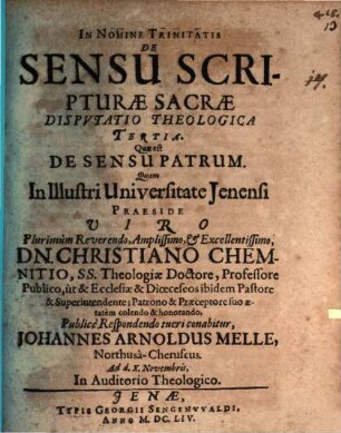 Collegium theologicum de sensu Sacrae Scripturae : inclusum sex disputationibus, Disp. theol. 3. Quae est de sensu Patrum
