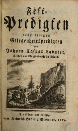 Fest-Predigten : nebst einigen Gelegenheits-Predigten