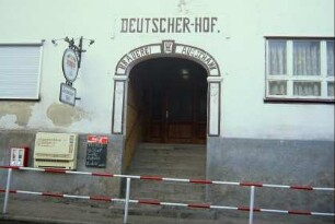 Eingang Gasthof "Deutscher Hof"