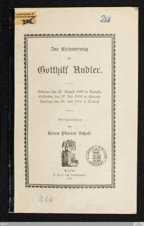 Zur Erinnerung an Gotthilf Andler : geboren den 27. August 1863 in Teinach, gestorben den 27. Juli 1902 in Teinach, beerdigt den 29. Juli 1902 in Teinach